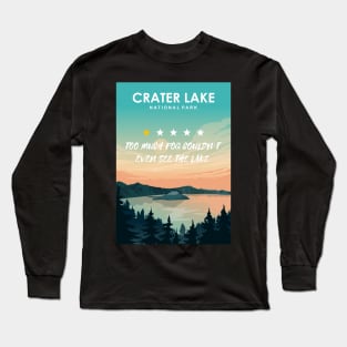 Crater Lake National One star review subpar park Travel Poster Long Sleeve T-Shirt